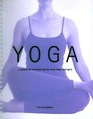 Yoga A System for Harmonizing the Mind Body and Spirit