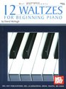 12 Waltzes for Beginning Piano