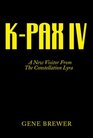 KPAX IV A New Visitor From The Constellation Lyra