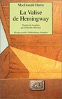 La Valise de Hemingway