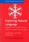 Exploring Natural Language Working with the British Component of the International Corpus of English