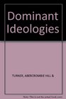 Dominant Ideologies