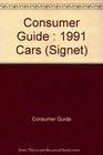 Cars Consumer Guide 1991