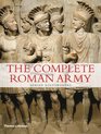 The Complete Roman Army (The Complete Series)
