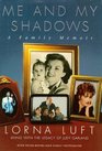 Me And My Shadows  A Family Memoir