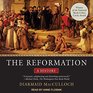 The Reformation A History