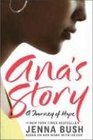 Ana's Story A Journey of Hope