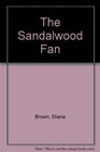 The Sandalwood Fan