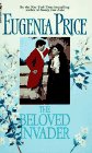 The Beloved Invader (St. Simons Trilogy, Bk 3)