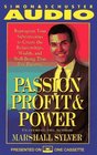 PASSION PROFIT AND POWER REPROGRAM YOUR SUBCONSCIOUS TO CREATE THE RELATIONSHIPS