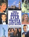 The Best Ever Trivia Quiz Book