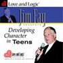 Developing Character in Teens