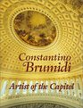 Constantino Brumidi Artist of the Capitol