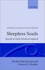 Sleepless Souls Suicide in Early Modern England