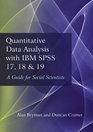 Quantitative Data Analysis with IBM SPSS 17 18  19 A Guide for Social Scientists