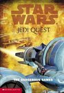 The Dangerous Games (Star Wars: Jedi Quest, Book 3)