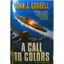 A Call to Colors  A Novel of the Leyte Gulf