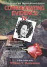 Corroborating Evidence IV A True Crime Story
