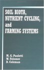 Soil Biota Nutrient Cycling and Farming Systems