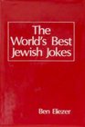 The World's Best Jewish Jokes