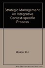 Strategic Management An Integrative Context Specific Process