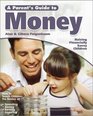 A Parent's Guide to Money Raising Financially Savvy Children