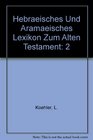 Hebraisches Und Aramaisches Lexikon Zum Alten Testament