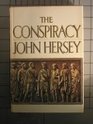 The Conspiracy A Novel