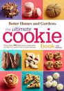 Better Homes and Gardens The Ultimate Cookie Book Second Edition