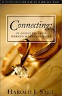 Connecting 52 Guidelines for Making Marriage Work