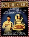 MythBusters  The Explosive Truth Behind 30 of the Most Perplexing Urban Legends of All Time