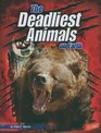 The Deadliest Animals on Earth