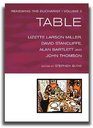 Renewing the Eucharist Vol 3 The Table