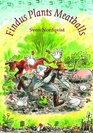 Findus Plants Meatballs (Children's Classics)