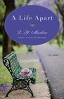 A Life Apart A Novel