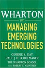 Wharton on Managing Emerging Technologies