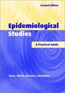 Epidemiological Studies A Practical Guide
