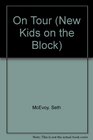 ON TOUR: NEW KIDS ON THE BLOCK #4 (New Kids on the Block)