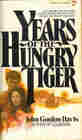 Years of the Hungry Tiger