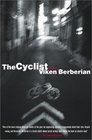 The Cyclist: A Novel