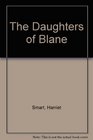 The Daughters of Blane
