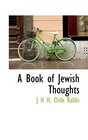 A Book of Jewish Thoughts