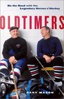 Oldtimers On the Road with the Legends of Hockey