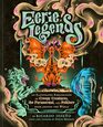 Eerie Legends: An Illustrated Exploration of Creepy Creatures, the Paranormal, and Folklore from around the World