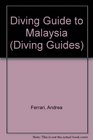 Diving Guide to Malaysia