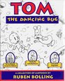 Tom the Dancing Bug A Collection of Cartoons
