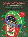 Jingle Bell Jukebox A Presentation of Holiday Hits Arranged for 2Part Voices