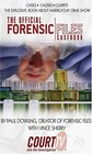 The Official Forensic Files Casebook