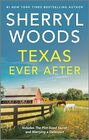 Texas Ever After The PintSized Secret / Marrying a Delacourt