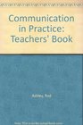Communication in Practice Teachers' Book